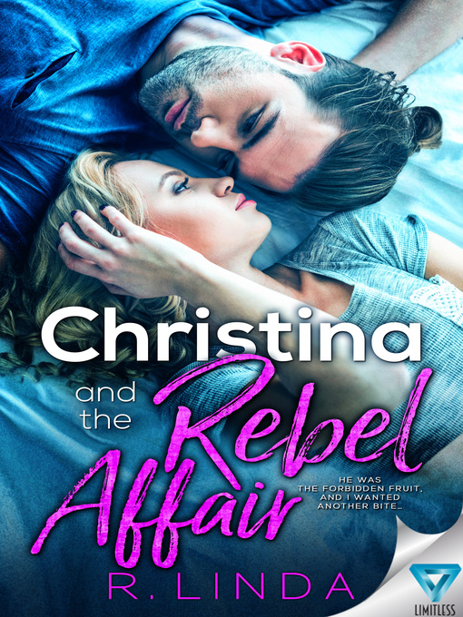 Title details for Christina and the Rebel Affair by R. Linda - Available